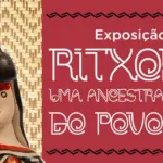 exposicao-‘ritxoko’-abre nova temporada-para visitacao no espaco-cultural-de-palmas