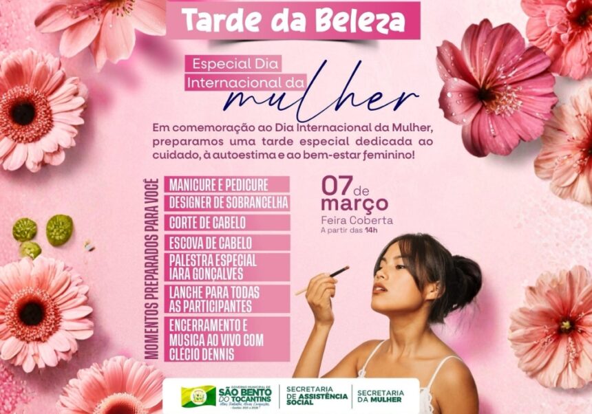 sao-bento:-programacao-do-dia-da-mulher-promovera-autoestima,-beleza-e-confraternizacao