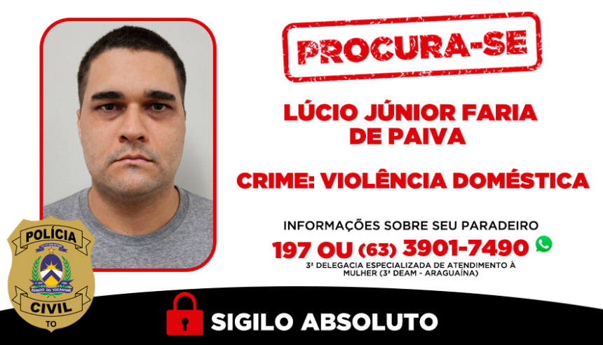 policia-civil-procura-homem-investigado-por-violencia-domestica-e-com-mandado-de-prisao-em-aberto-em-araguaina