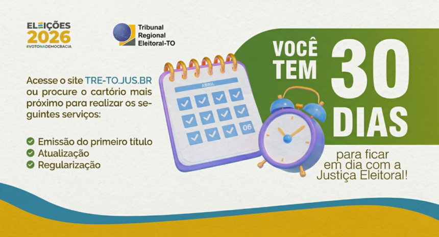 eleitores-tem-30-dias-para-tirar-titulo-e-regularizar-cadastro-para-votar-nas-eleicoes-2026