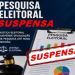 mais-uma-pesquisa-suspensa-pela-justica-eleitoral;-levantamento-esta-em-analise-e-aguarda-decisao-definitiva